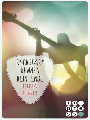 cover image of Rockstars kennen kein Ende (Die Rockstars-Serie 8)